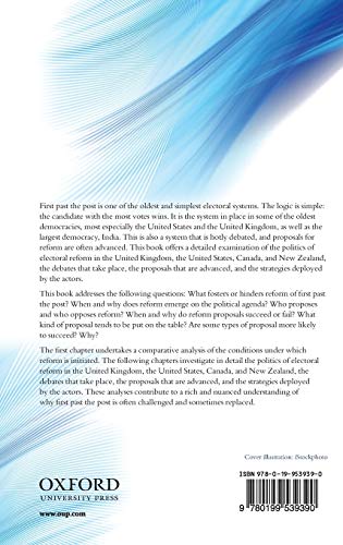 To Keep or To Change First Past The Post?: The Politics of Electoral Reform