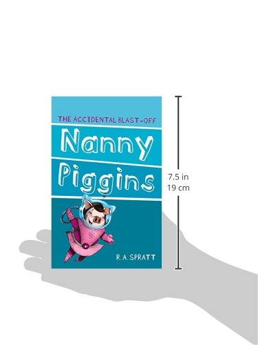 Nanny Piggins and the Accidental Blast-Off (4)