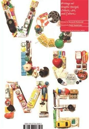 Volume: Writings on Graphic Design, Music, Art, and Culture
