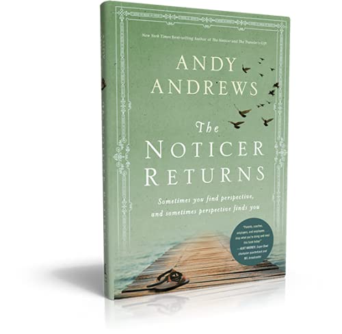 The Noticer Returns: Sometimes You Find Perspective, and Sometimes Perspective Finds You