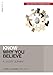 Know Why You Believe (Includes Free Streaming Video) (KNOW Series)