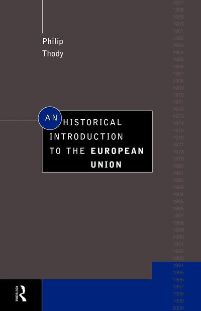 An Historical Introduction to the European Union