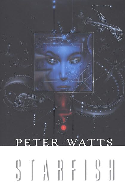 Starfish (Rifters Trilogy) by Watts, Peter