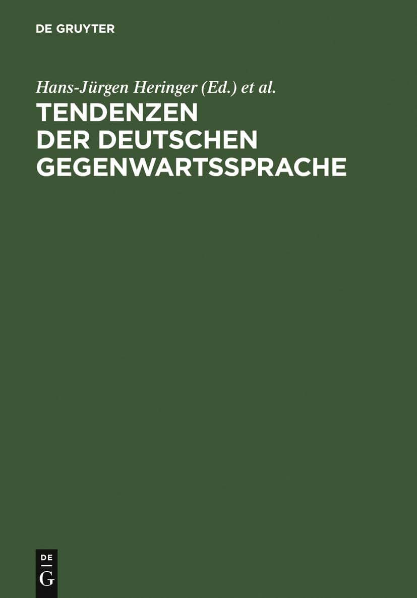 Tendenzen der deutschen Gegenwartssprache (German Edition)