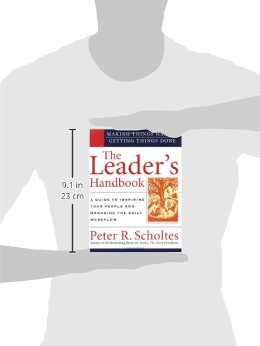The Leader's Handbook: Making Things Happen, Getting Things Done