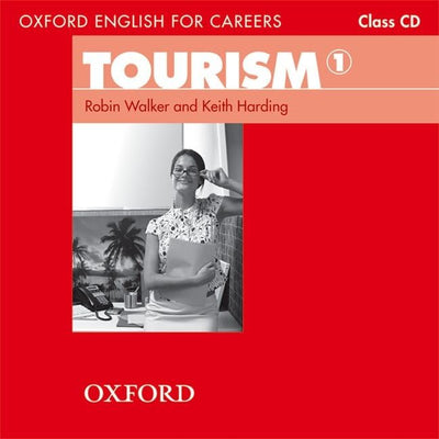 Oxford English for Careers: Tourism 1