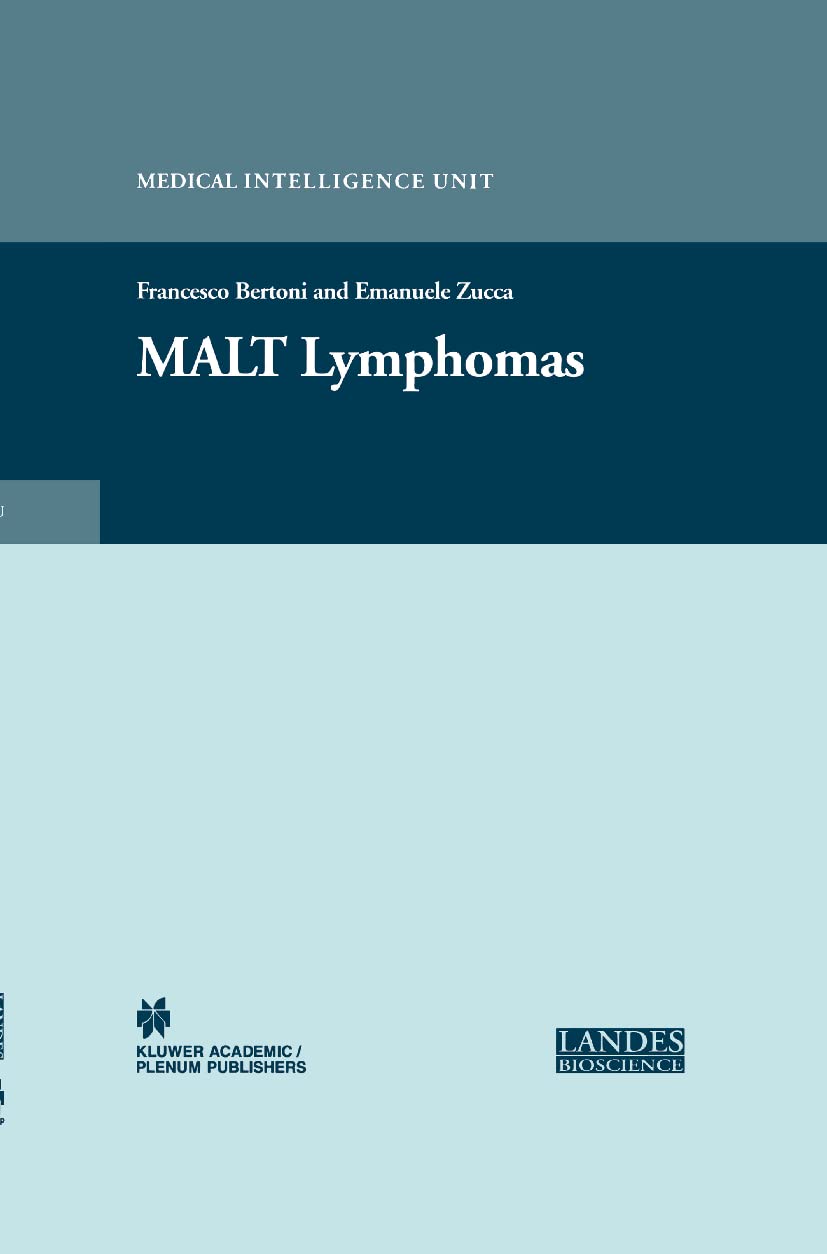 MALT Lymphomas (Medical Intelligence Unit)