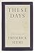 These Days: New Poems