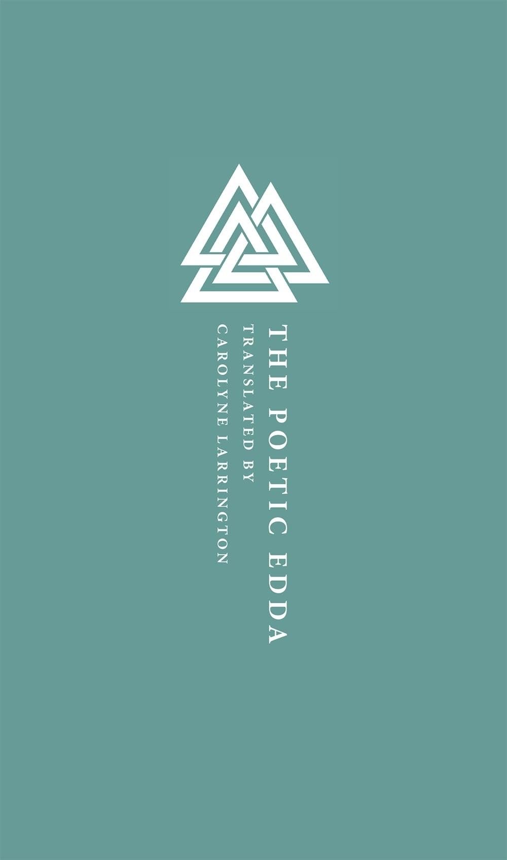 The Poetic Edda (Oxford World's Classics Hardback Collection)