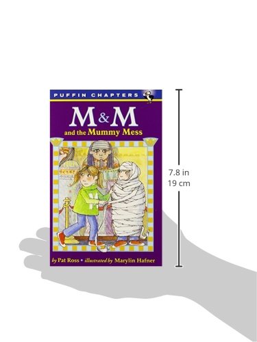 M & M and the Mummy Mess