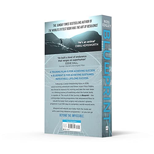 Blueprint: Build a Bulletproof Body for Extreme Adventure