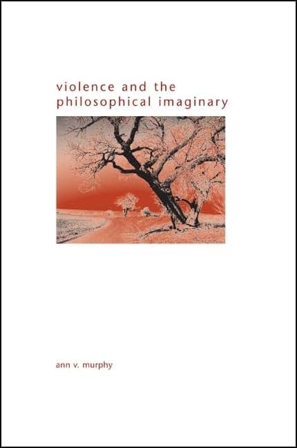 Violence and the Philosophical Imaginary (Suny Gender Theory)