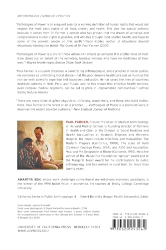 Pathologies of Power: Health, Human Rights, and the New War on the Poor (California Series in Public Anthropology) (Volume 4)