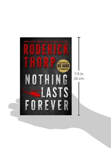 Nothing Lasts Forever (The book that inspired the movie Die Hard)