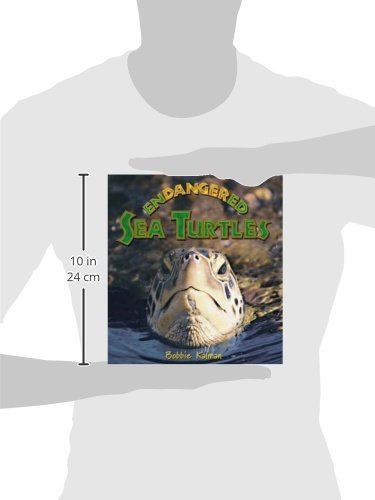 Endangered Sea Turtles (Earth's Endangered Animals)