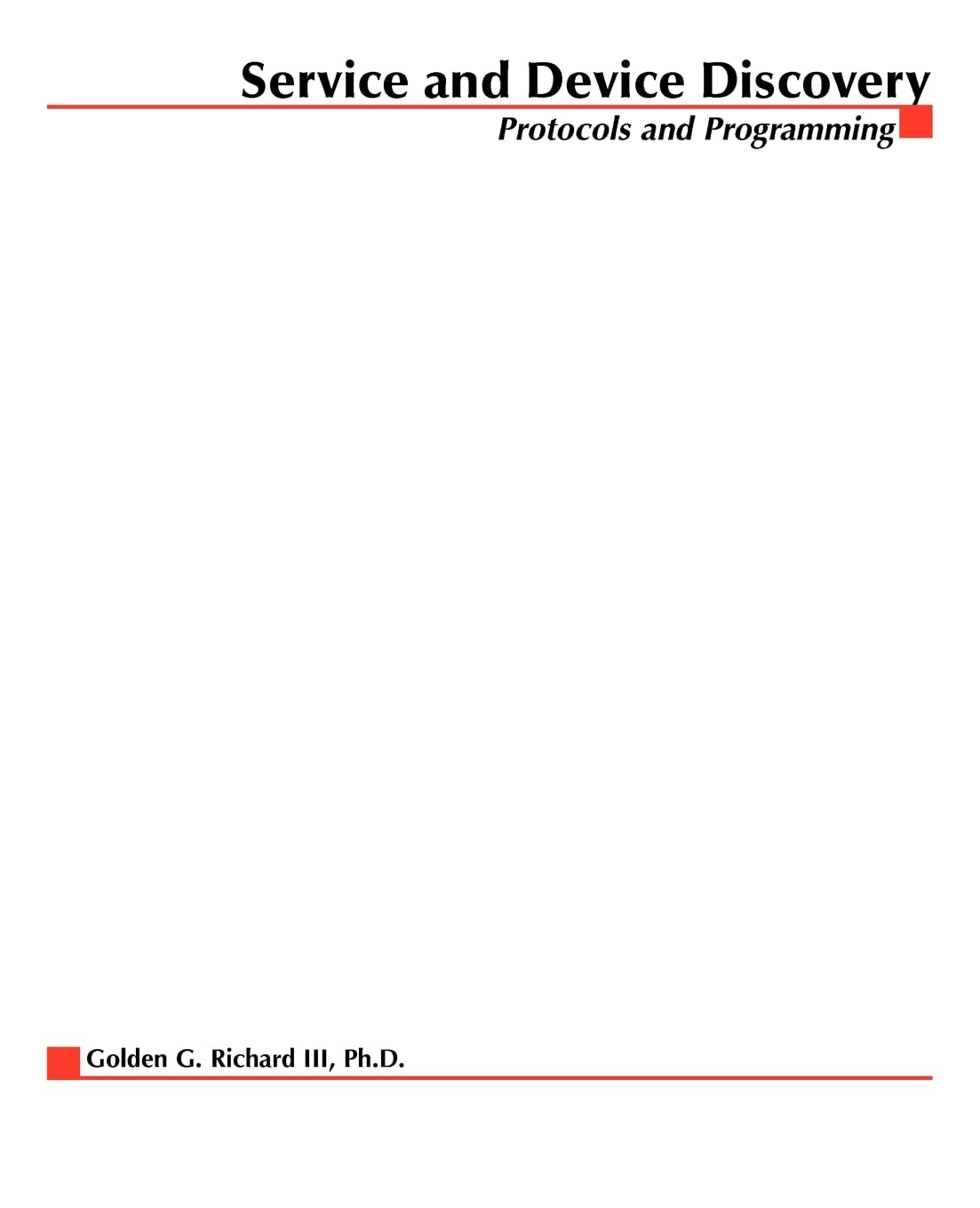 Service and Device Discovery : Protocols and Programming
