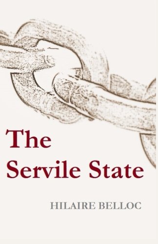 The Servile State