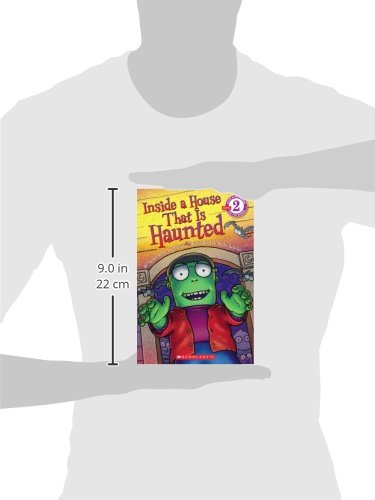 Scholastic Reader Level 2: Inside a House That is Haunted