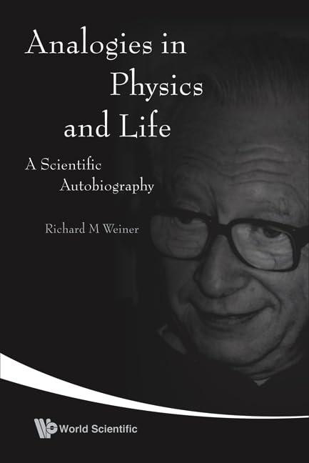 Analogies in physics and life: a scientific autobiography