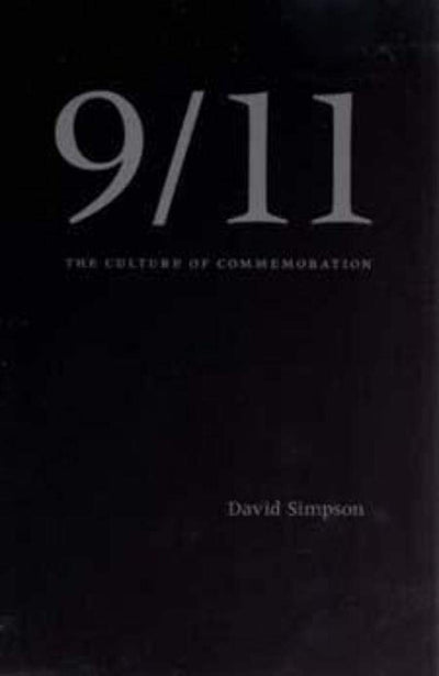 9/11: The Culture of Commemoration