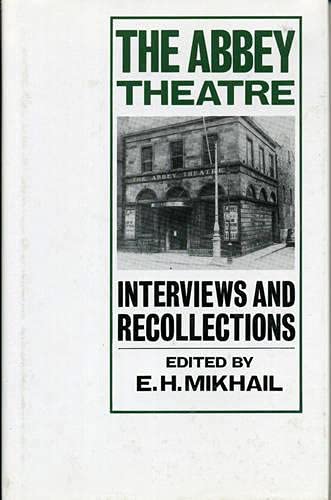 The Abbey Theatre by Mikhail, E. H.