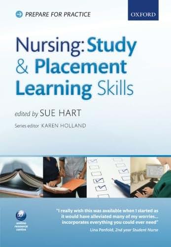 Nursing study and placement skills (Prepare for Practice)