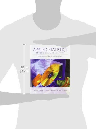 Applied Statistics for Engineers and Scientists: Using Microsoft Excel & Minitab