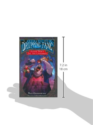 Secrets of Dripping Fang, Book Seven: Please Don't Eat the Children