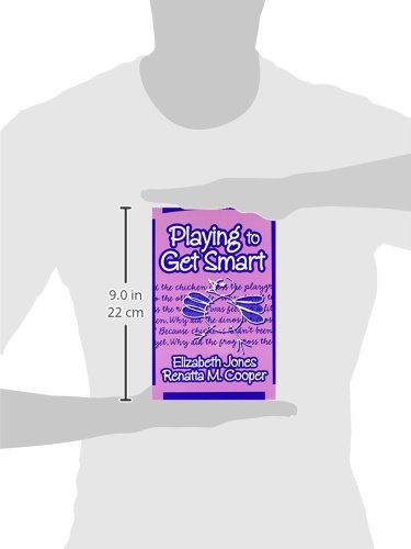 Playing to Get Smart (Early Childhood Education Series)