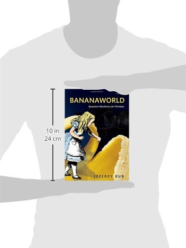 Bananaworld: Quantum Mechanics for Primates