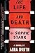 The Life and Death of Sophie Stark