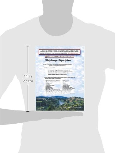 A Drug-Free Approach To Healthcare, Revised Edition