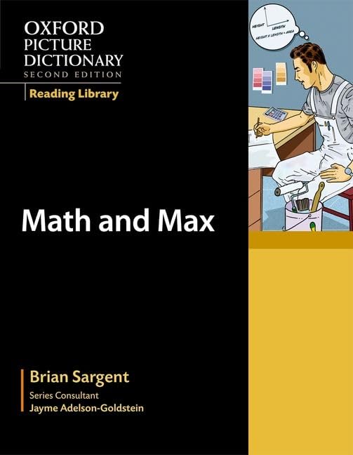 Oxford Picture Dictionary Reading Library: Math and Max (Oxford Picture Dictionary 2E)