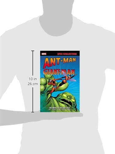 ANT-MAN/GIANT-MAN EPIC COLLECTION: THE MAN IN THE ANT HILL (Epic Collection: Ant-Man Giant-Man)