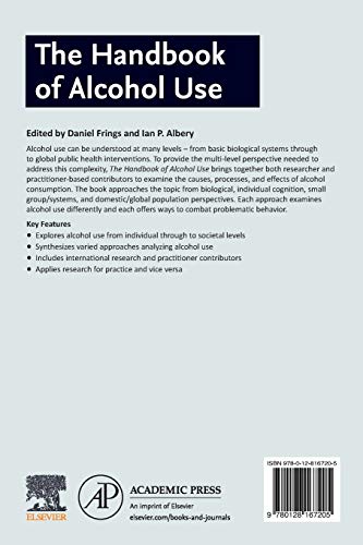 The Handbook of Alcohol Use: Understandings from Synapse to Society