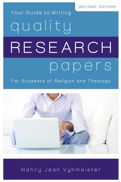 Quality Research Papers: For Students of Religion and Theology