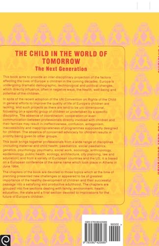 Child in the World of Tomorrow: The Next Generation