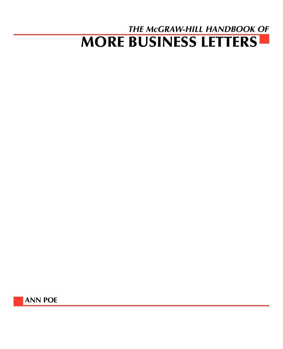 The McGraw-Hill Handbook of More Business Letters
