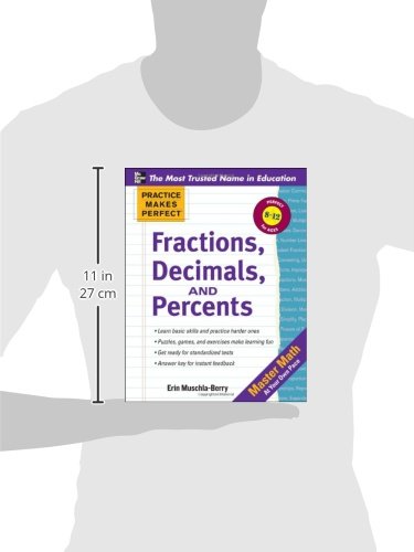 Practice Makes Perfect: Fractions, Decimals, and Percents (Practice Makes Perfect Series)