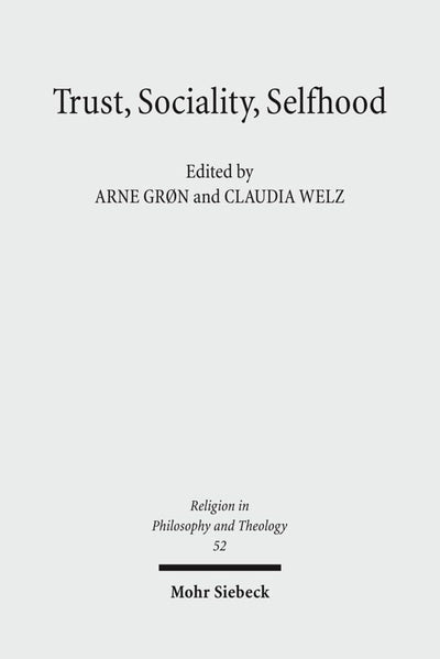 Trust, Sociality, Selfhood (Religion in Philosophy and Theology)