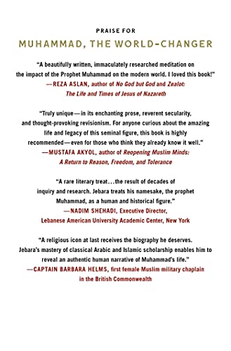 Muhammad, the World-Changer: An Intimate Portrait