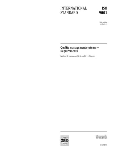 ISO 9001:2015, Fifth Edition: Quality management systems - Requirements: Quality management systems - Requirements