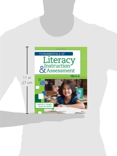 The Fundamentals of Literacy Instruction and Assessment, Pre-K-6