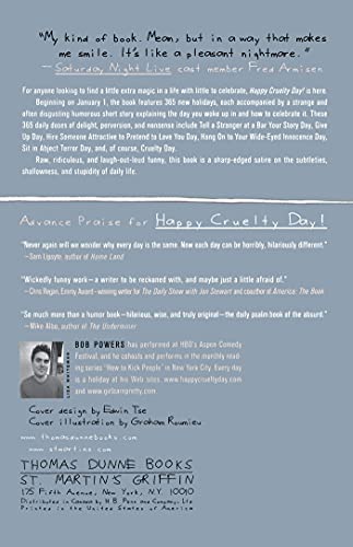 Happy Cruelty Day!: Daily Celebrations of Quiet Desperation