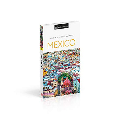 DK Eyewitness Mexico (Travel Guide) by DK Eyewitness