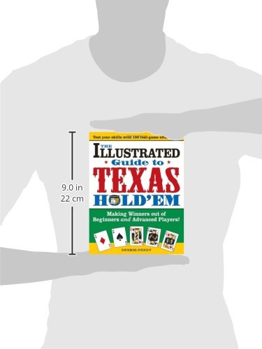 The Illustrated Guide to Texas Hold'em: Making Winners out of Beginners and Advanced Players! (Poker Book)