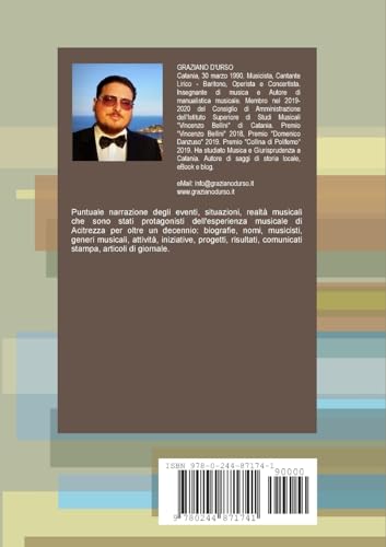 Attivit musicale ad Acitrezza dal 2006 al 2017 (Italian Edition)
