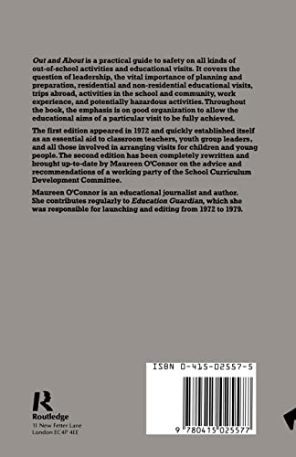 Out and About: A Teacher's Guide to Safe Practice Out of School