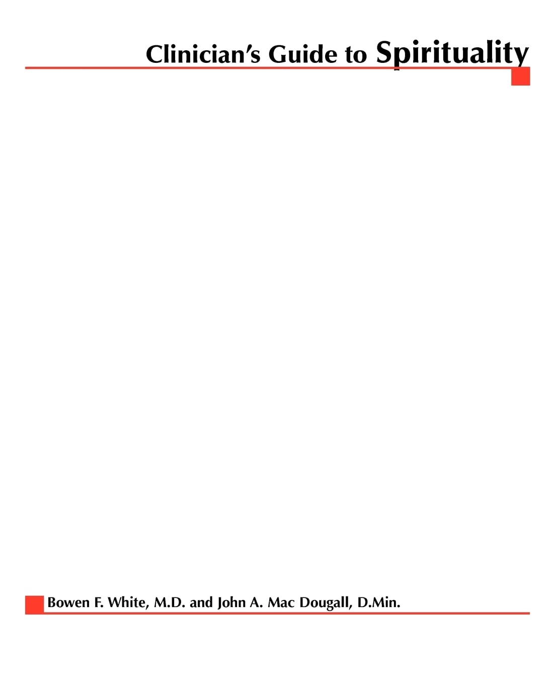 Clinician's Guide to Spirituality