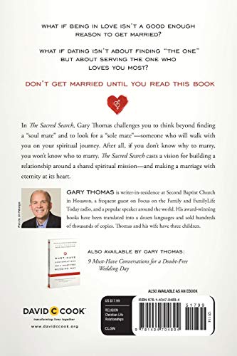 The Sacred Search: What If It's Not about Who You Marry, But